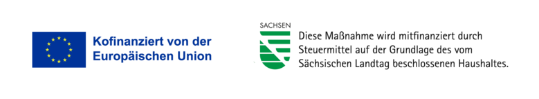 Links die Europaflagge mit der Unterschrift "Europäische Union", rechts das Signet Sachsens mit dem Hinweis "Diese Maßnahme wird mitfinanziert durch Steuermittel auf der Grundlage des vom Aächsischen Landtag beschlossenen Haushaltes."